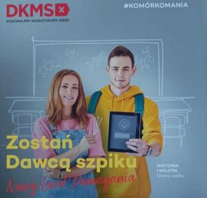 #Komórkomania – zostań Dawcą szpiku